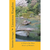 Limestone Kingdom: A Trip to the Three Rivers of Wonders - Paperback