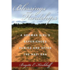 Blessings and Hardships: A German Girl's Experiences During and After the Nazi Era - Hardcover