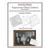 Family Maps of Tippecanoe County, Indiana - Paperback
