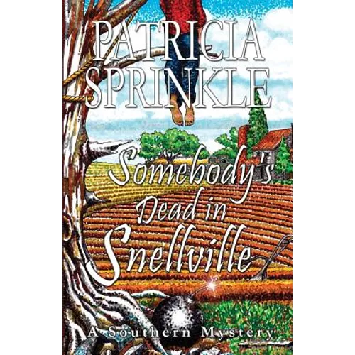 Somebody's Dead In Snellville - Paperback