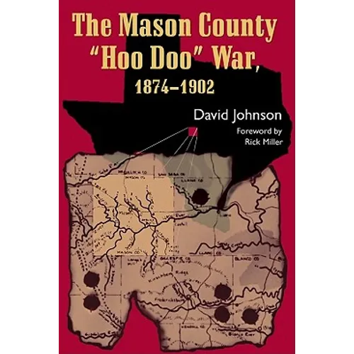 The Mason County 'Hoo Doo' War - Paperback