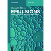 Emulsions: Formation, Stability, Industrial Applications - Paperback