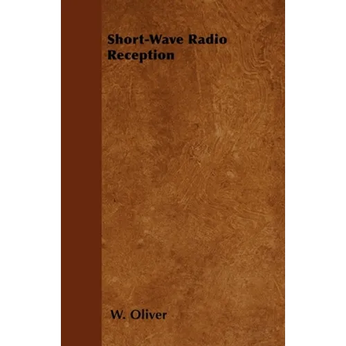 Short-Wave Radio Reception - Paperback