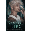 Savage Lies: Savage Kings of St. Ivy - Paperback