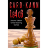 Caro-Kann 1.e4 c6: Second Edition - Chess Opening Games - Paperback
