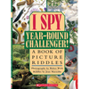 I Spy Year Round Challenger: A Book of Picture Riddles - Hardcover