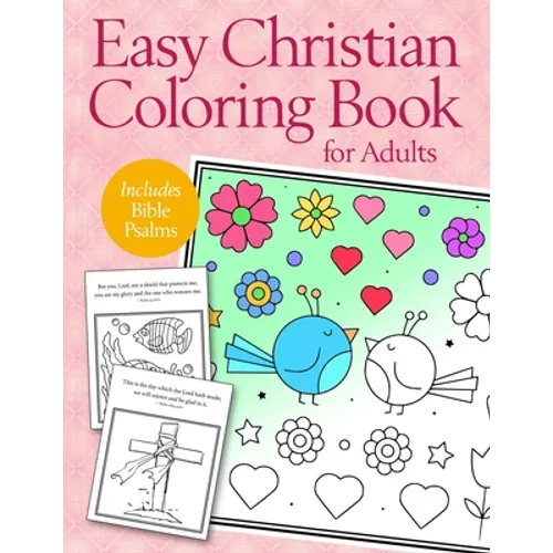 Easy Christian Coloring Book for Adults: Calming Large Print Psalms for Seniors and Beginners - Paperback