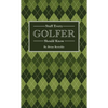 Stuff Every Golfer Should Know - Hardcover