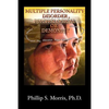 Multiple Personality Disorder, Psychological or Demonic? - Paperback