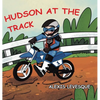 Hudson at the Track - Hardcover