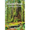 The Sasquatch People: Guardians of the Earth - Paperback