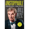 Unstoppable: Harnessing Science to Change the World - Paperback