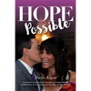 Hope Possible: A Network News Anchor's Thoughts On Losing Her Job, Finding Love, A New Career, and My Dog, Always My Dog - Paperback