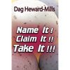 Name It! Claim It! Take It! - Paperback