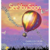 See You Soon - Hardcover