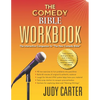The Comedy Bible Workbook: The Interactive Companion to "The New Comedy Bible" - Paperback