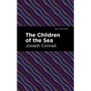 The Children of the Sea - Paperback
