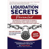 Liquidation Secrets Revealed - Hardcover