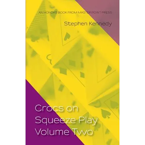 Crocs on Squeeze Play Volume Two - Paperback