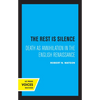 The Rest Is Silence: Death as Annihilation in the English Renaissance - Hardcover