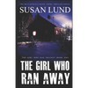 The Girl Who Ran Away: The McClintock-Carter Crime Thriller Series - Paperback
