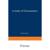 A Study of Glossematics: Critical Survey of Its Fundamental Concepts - Paperback