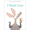 I Think I Can - Hardcover