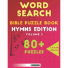 Word Search Bible Puzzle Book: Hymns Edition Volume 2: 80+ Large Print Puzzles For Adults And Kids - Paperback
