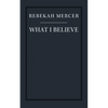What I Believe - Paperback