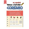 Vamos A Estudiar Coreano: Cuaderno de Práctica Todo en Uno para Gramática, Ortografía, Vocabulario y Comprensión de Lectura con más de 600 Preguntas - Paperback