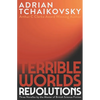 Terrible Worlds: Revolutions - Paperback
