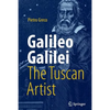 Galileo Galilei, the Tuscan Artist - Paperback