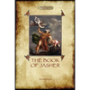 The Book of Jasher: as referred to in Joshua and Second Samuel (Aziloth Books) - Paperback
