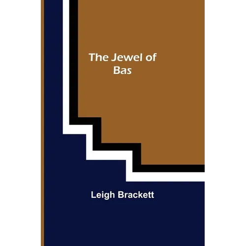The Jewel of Bas - Paperback