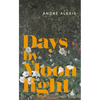 Days by Moonlight - Paperback