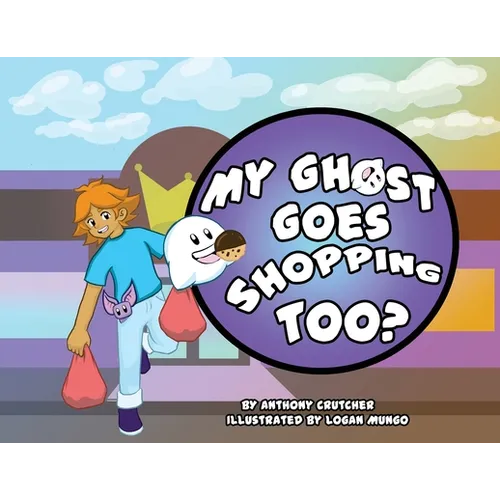 My Ghost Goes Shopping Too? - Paperback