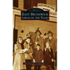East Brunswick Through the Years - Hardcover