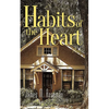Habits of the Heart - Hardcover