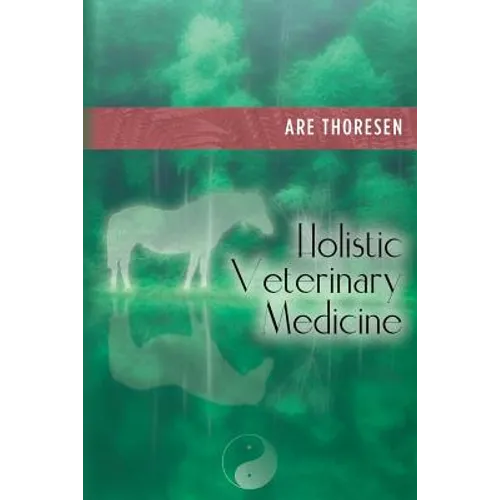Holistic Veterinary Medicine - Paperback