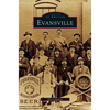 Evansville - Hardcover