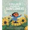 Loujain Dreams of Sunflowers - Hardcover