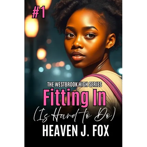 Fitting In: (Is Hard to Do) Book 1 Semester 1 - Paperback