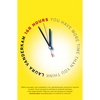 168 Hours: You Have More Time Than You Think - Paperback