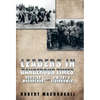 Leaders in Dangerous Times: Douglas MacArthur and Dwight D. Eisenhower - Hardcover