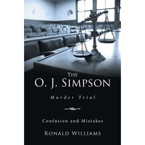 The O. J. Simpson: Murder Trial - Paperback