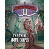 Miskatonic U: The Thing About Campus - Paperback