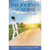 The Journey of a Nurse: From dreams to degrees - Paperback