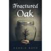 Fractured Oak - Paperback