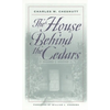 The House Behind the Cedars - Paperback