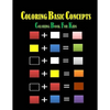 Coloring Basic Concepts for Kids: Fondamental Concepts of Coloring letters, numbers, shapes and forms 40 pages 8,5 x 11 in. Best christmas and birthda - Paperback